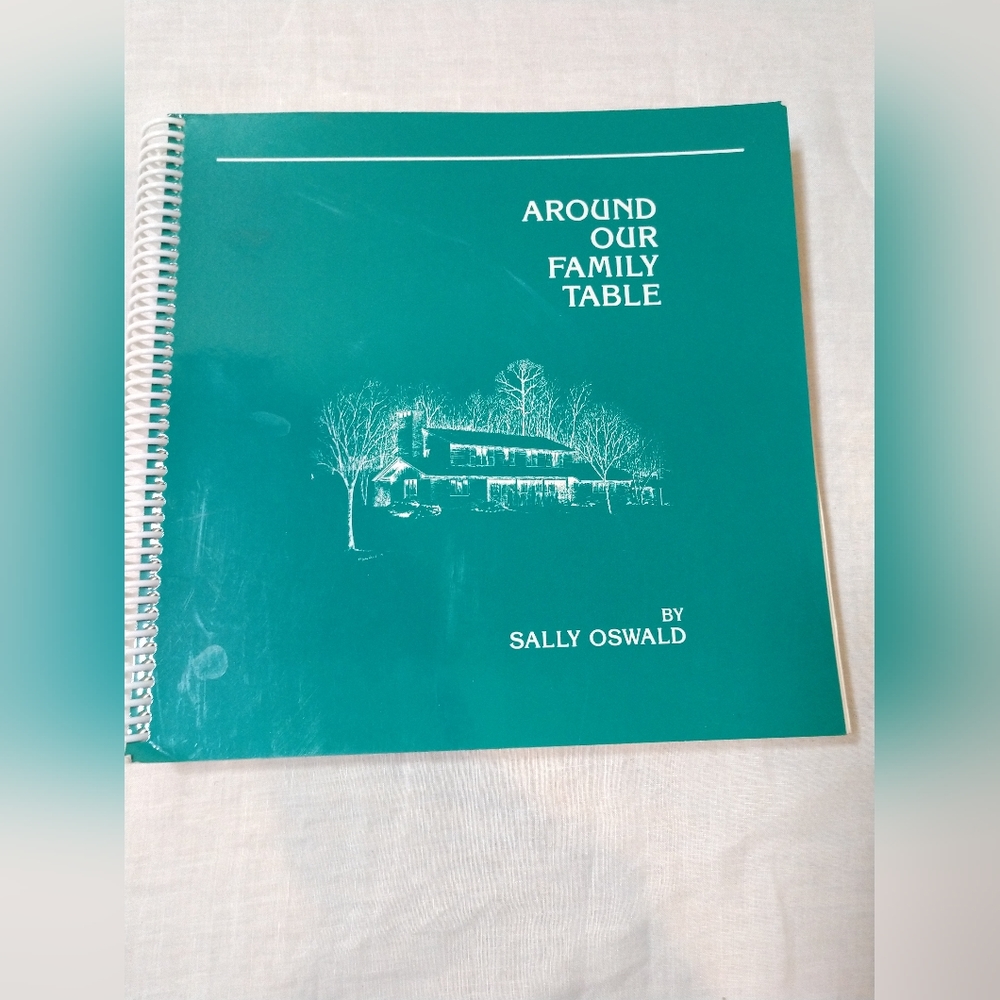 Around Our Family Table Sally Oswald Cookbook Recipes Vintage Nonfiction PB